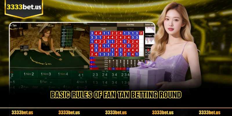 Basic Rules Of Fan tan Betting Round