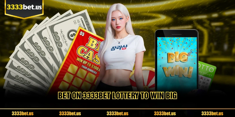 Bet On 3333BET Lottery To Win Big