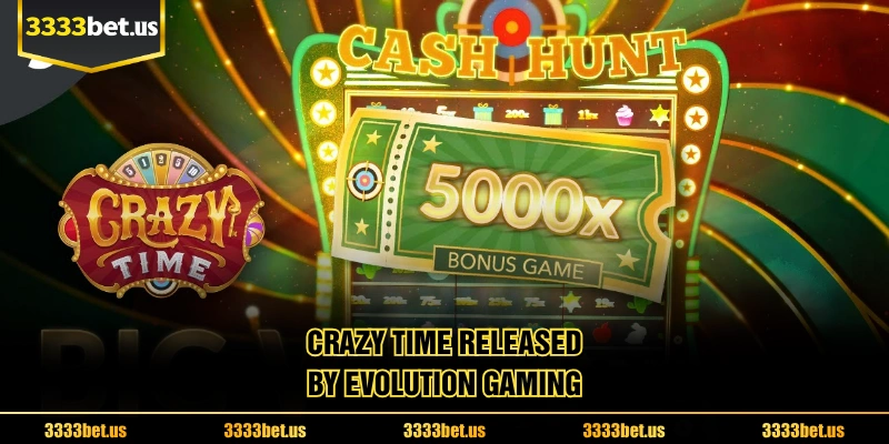 Crazy time Released By EVOLUTION Gaming