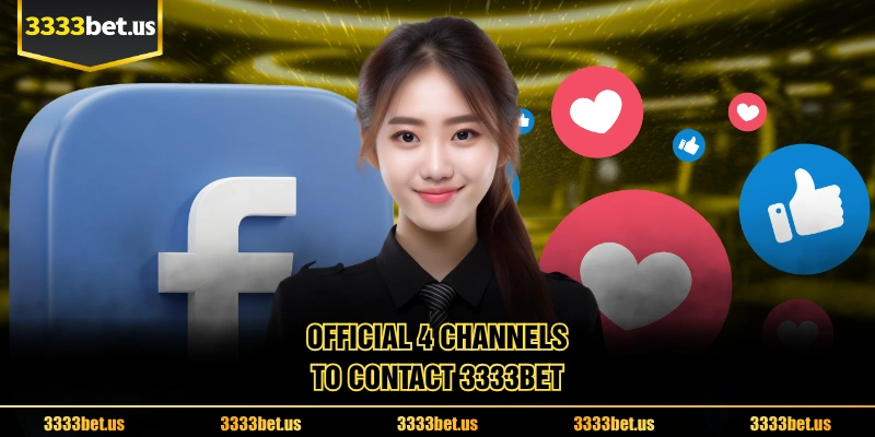 Official 4 Channels To Contact 3333BET