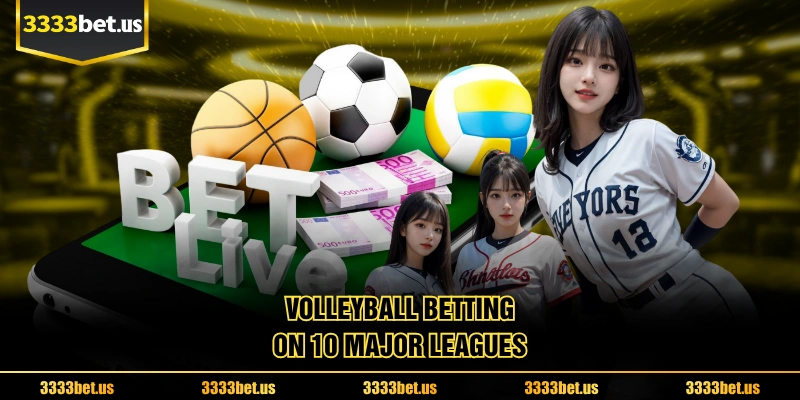 Volleyball Betting On 10 Major Leagues